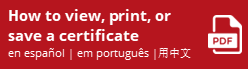 How to view, print, or save a certificate - en español | em português | 用中文